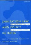 Sanitation Law and Policy in India - An Introduction to Basic Instruments