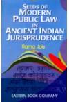 Seeds of Modern Public Law in Ancient Indian Jurisprudence