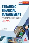 Strategic Financial Management (For C.A. Final) - A Comprehensive Guide [New Syllabus] - With Nov. 2018 Paper