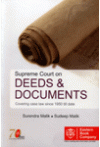 Supreme Court on Deeds and Documents (Covering case law since 1950 till date)