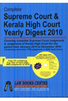 Complete Supreme Court and Kerala High Court Yearly Digest 2010