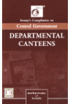 Swamy's Compilation on Central Government Departmental Canteens - C-38