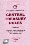 Swamy's Compilation of Central Treasury Rules - Volume 1 (C-21)
