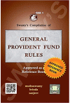 Swamy's Compilation of General Provident Fund Rules (C-10)