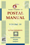 Swamy's Compilation of Postal Manual - Volume IV (C-26)