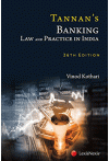 Tannan's Banking Law and Practice in India