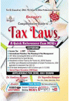 Comprehensive Guide to Tax Laws - A Quick Referencer Cum MCQ's (For CS (Executive), CMA, ITO, B.Com and Other Professional Courses - As per New and Old Scheme (Applicable for June, 2021Exams)