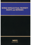 World Intellectual Property Rights and Remedies Laws with Commentary (6 Volume Set)